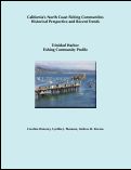 Cover page: California’s North Coast Fishing Communities Historical Perspective and Recent Trends: Trinidad Harbor Fishing Community Profile