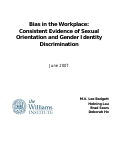Cover page: Bias in the Workplace: Consistent Evidence of Sexual Orientation and Gender Identity Discrimination