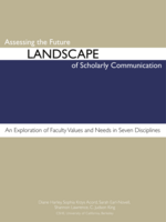 Cover page: Assessing the Future Landscape of Scholarly Communication: An Exploration of Faculty Values and Needs in Seven Disciplines