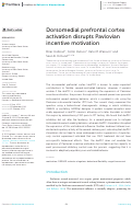 Cover page: Dorsomedial prefrontal cortex activation disrupts Pavlovian incentive motivation