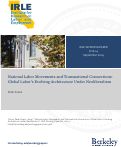 Cover page: National Labor Movements and Transnational Connections: Global Labor’s Evolving Architecture Under Neoliberalism