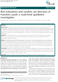 Cover page: Risk evaluations and condom use decisions of homeless youth: a multi-level qualitative investigation