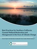 Cover page of Best Practices for Southern California Coastal Wetland Restoration and Management in the Face of Climate Change