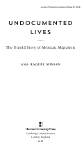 Cover page: Excerpt from Undocumented Lives: The Untold Story of Mexican Migration