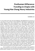 Cover page: Posthuman Difference: <em>Traveling to Utopia</em> with Young-Hae Chang Heavy Industries